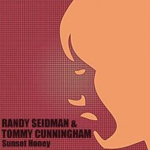 Randy Seidman & Tommy Cunningham
